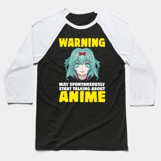 Warning May Start Talking About Anime Baseball T-Shirt